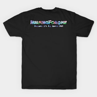 NursingFor.me - Multi Colors T-Shirt